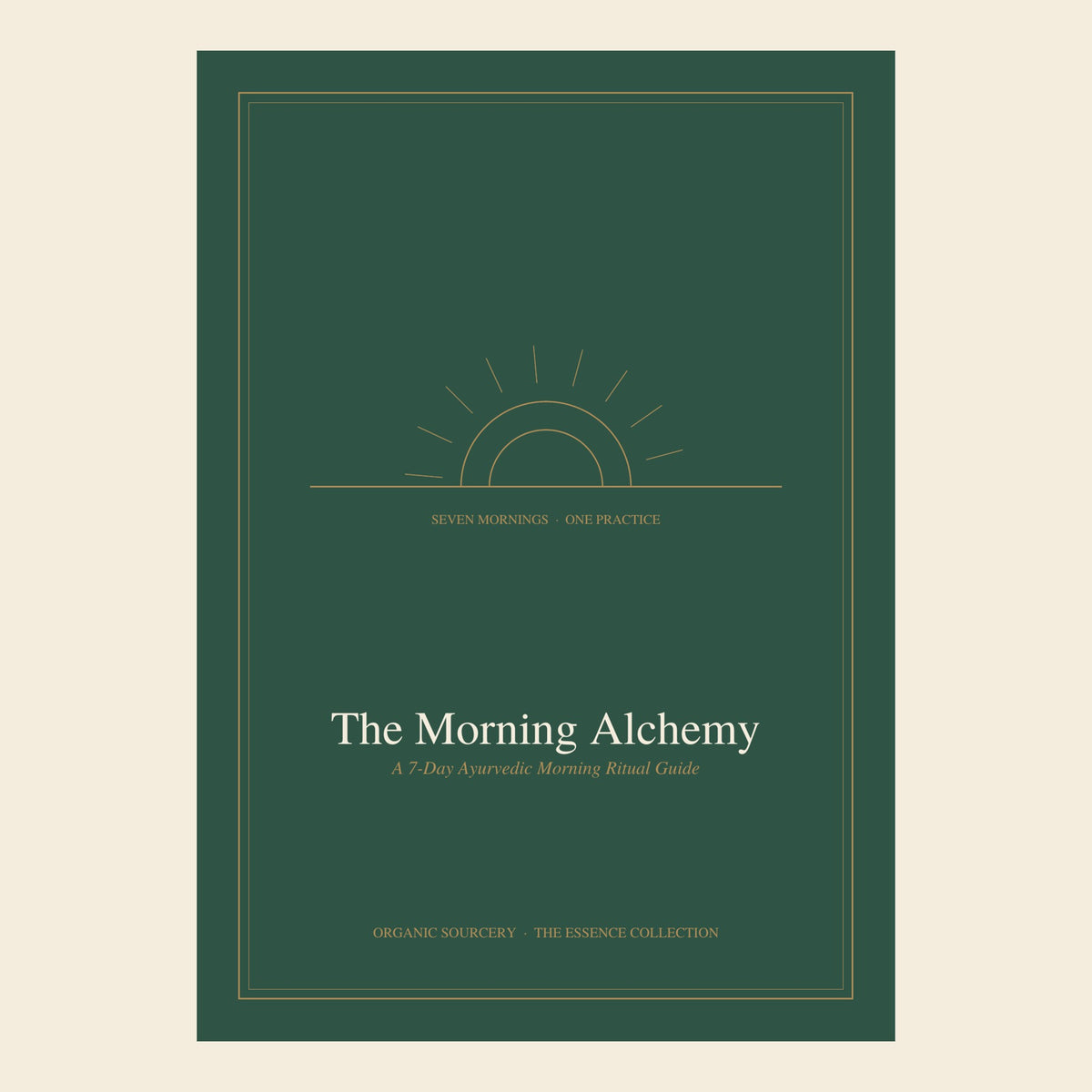 Organic Sourcery – The Morning Alchemy – 7-Day Morning Ritual Guide