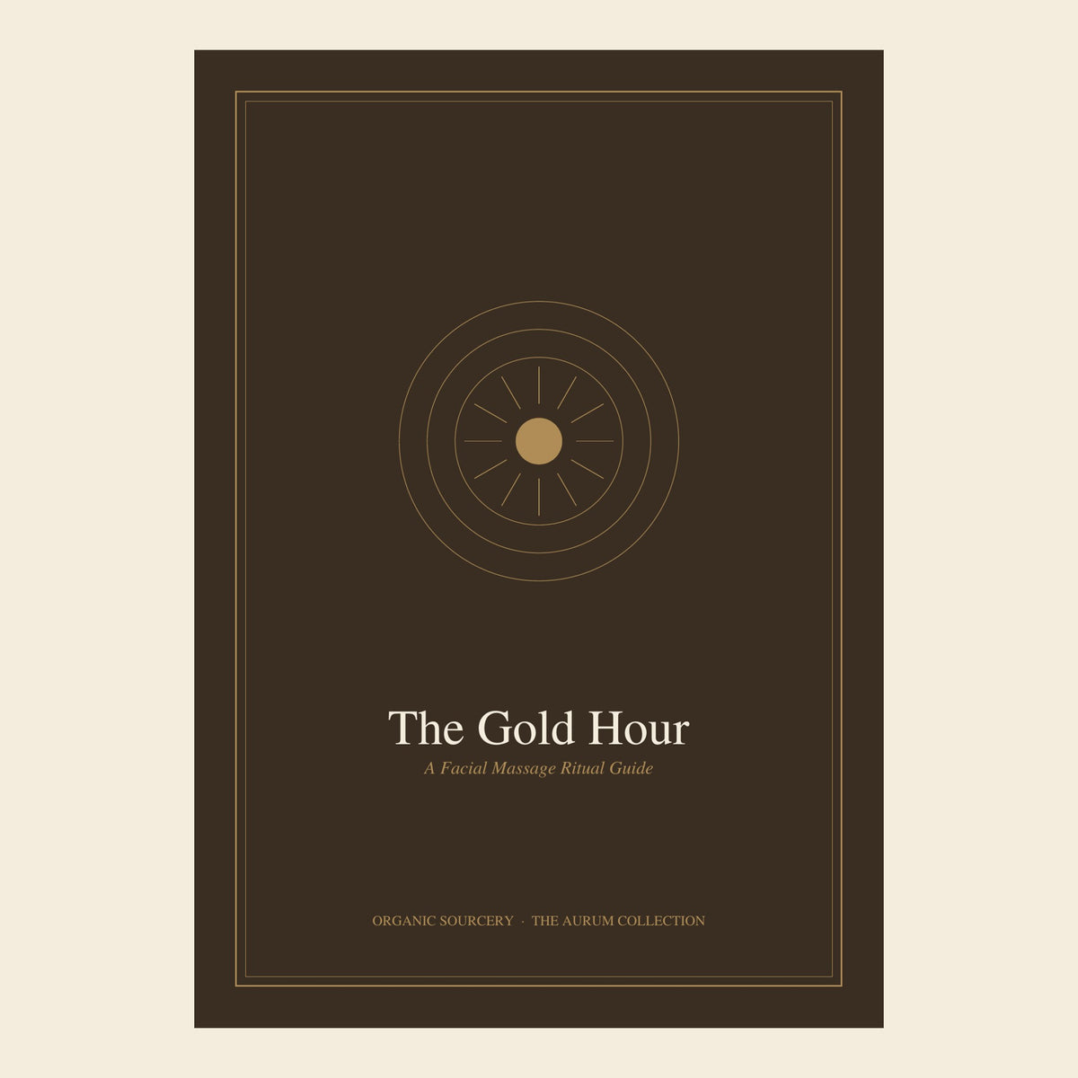 Organic Sourcery – The Gold Hour – Facial Massage Ritual Guide