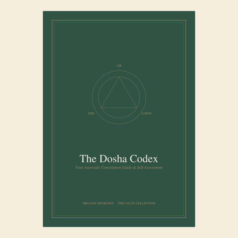 Organic Sourcery – The Dosha Codex – Ayurvedic Constitution Guide