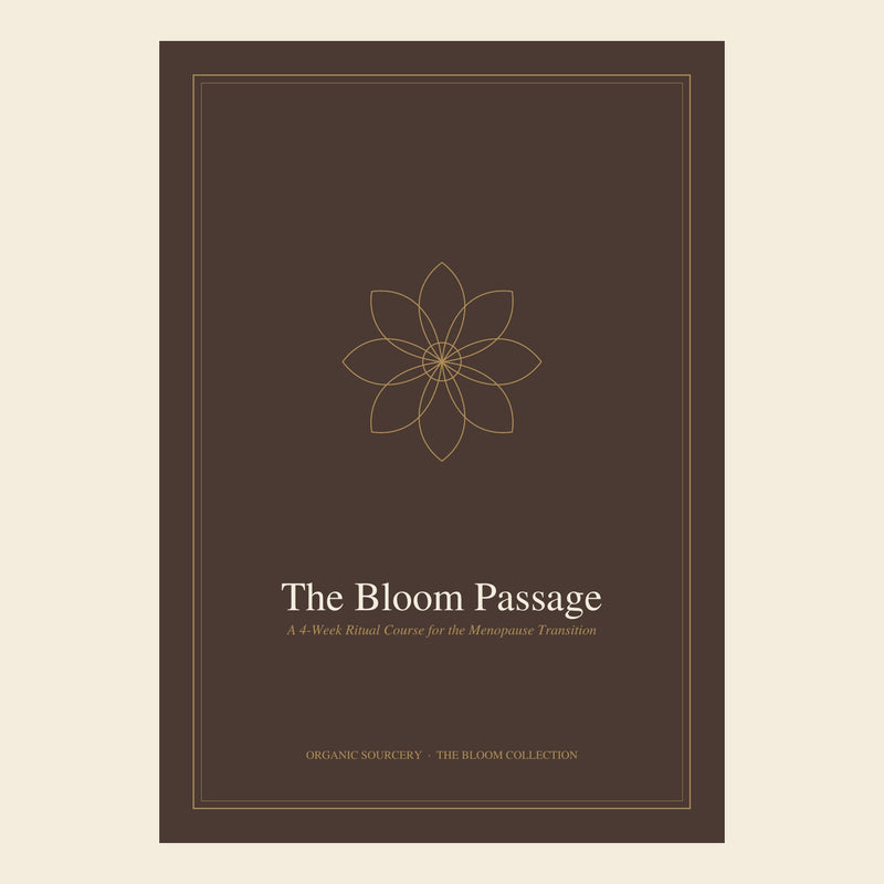 Organic Sourcery – The Bloom Passage – Menopause Ritual Course