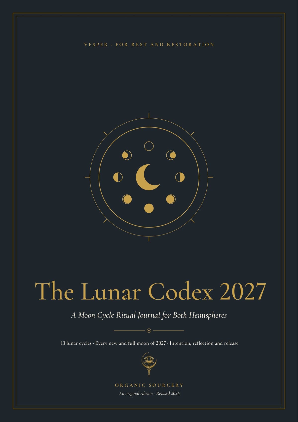The Lunar Codex 2027 | A Moon Cycle Ritual Journal for Both Hemispheres